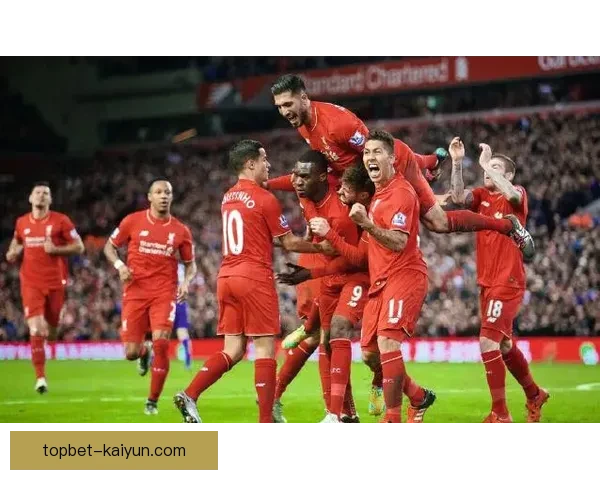 利物浦进攻效率分析持续提升，数据走势显示球队攻击力增强